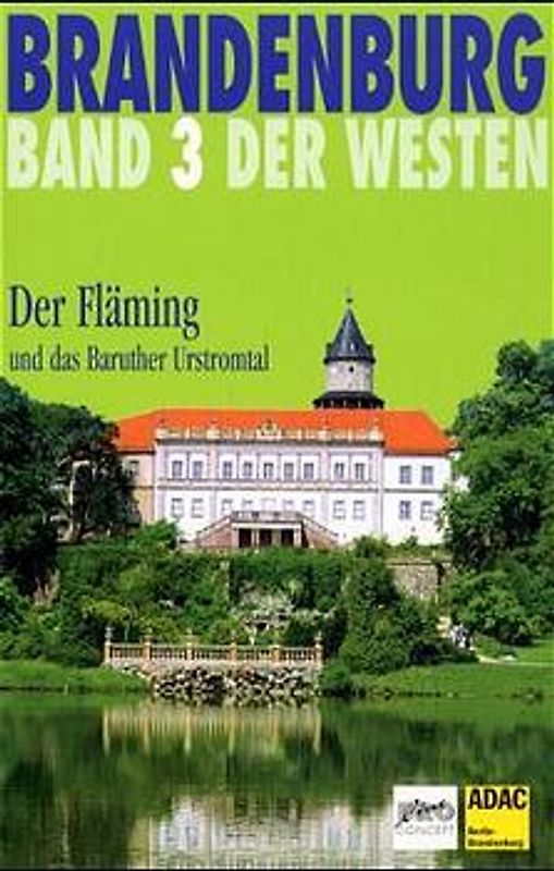 Brandenburg - Der Westen / Der Fläming
