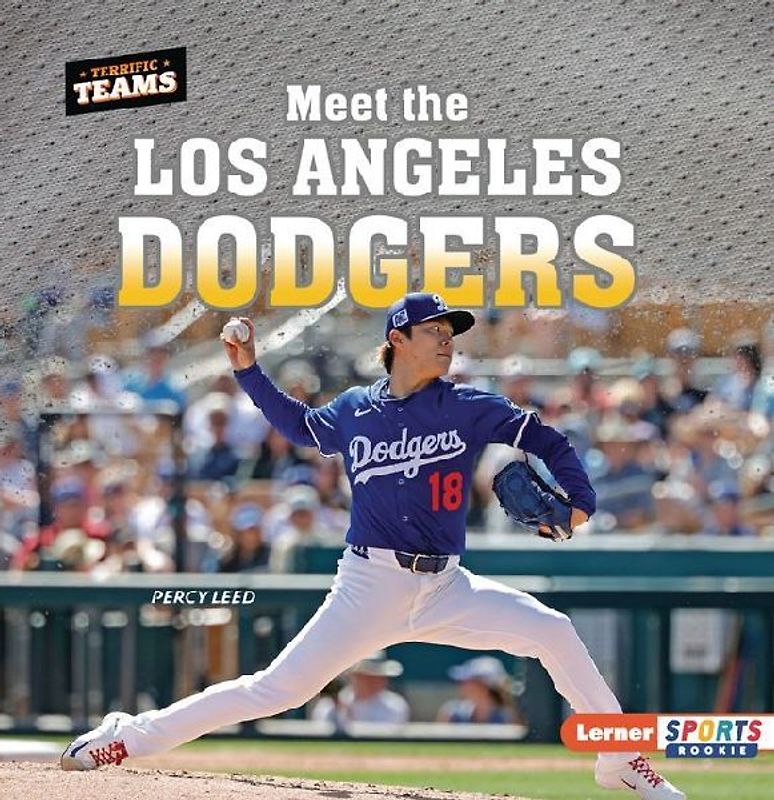 Meet the Los Angeles Dodgers