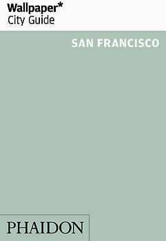 Wallpaper* City Guide San Francisco