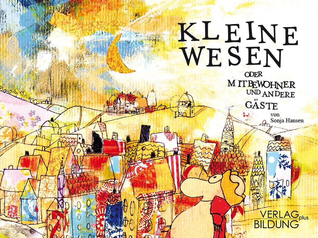 Kleine Wesen