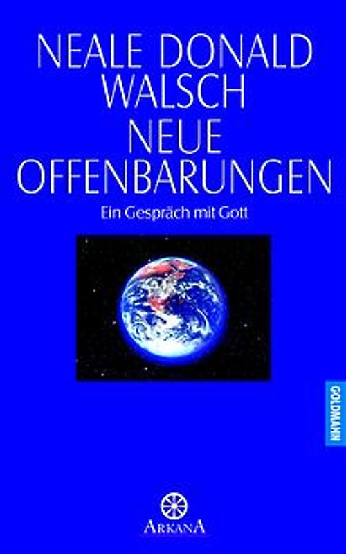 Gespräche mit Gott / Neue Offenbarungen