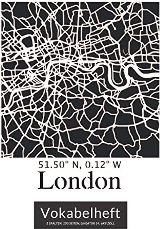 Vokabelheft Englisch 3 Spalten A5: London | Kompaktes Format wie DIN A5 (6x9 Zoll) | Dreispaltig zum Vokabeln Lernen | 100 Seiten | liniert | mit Inhaltsverzeichnis
