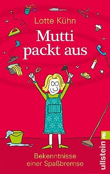 Mutti packt aus