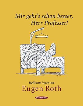 Mir geht's schon besser, Herr Professer!