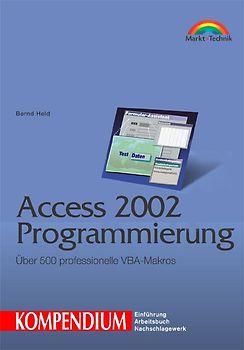Access 2002 Programmierung - Kompendium
