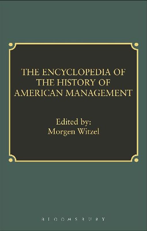Encyclopedia of History of American Management