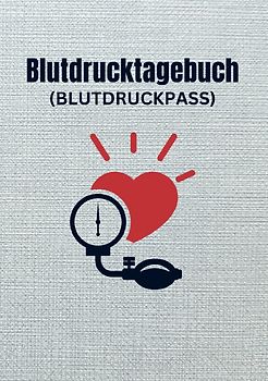 Blutdrucktagebuch (Blutdruckpass)