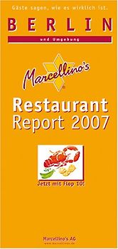 Marcellino's Restaurant Report / Berlin Restaurant Report 2007