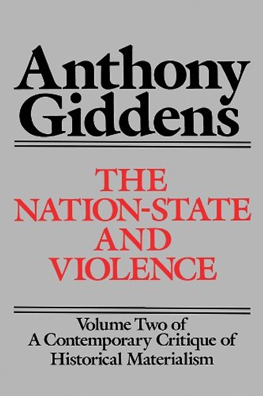 Contemporary Critique of Historical Materialism: Nation State and Violence v. 2