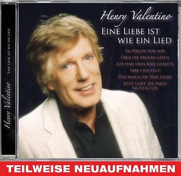 Henry Valentino - Eine Liebe Ist Wie Ein Lied