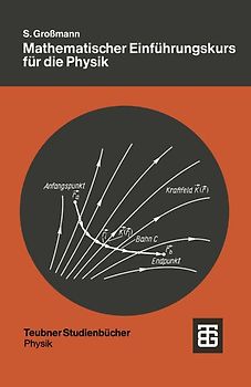 Mathematischer Einführungskurs für diePhysik