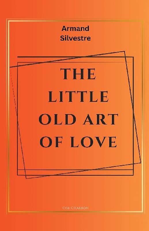 The Little Old Art of Love