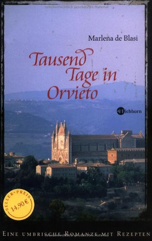 Tausend Tage in Orvieto