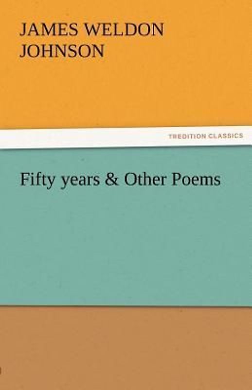 Fifty years & Other Poems