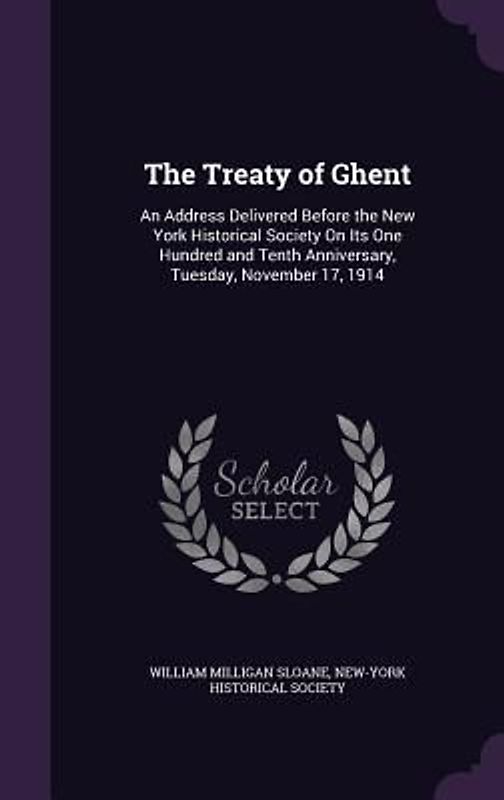 The Treaty of Ghent