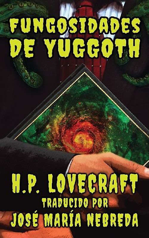 Las Fungosidades de Yuggoth