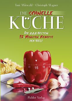 Die schnelle Küche