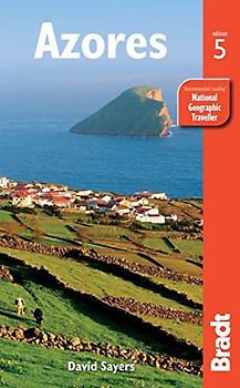 Azores (Bradt Travel Guide) - Sayers, David