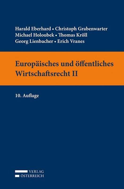 Europäisches und öffentliches Wirtschaftsrecht II