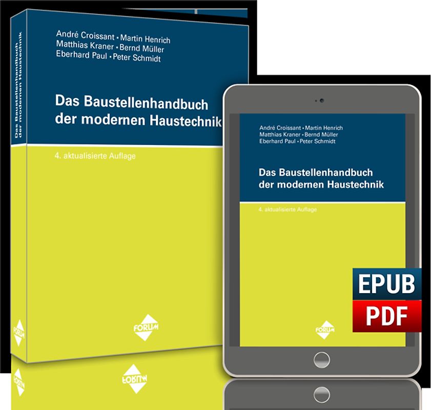 Das Baustellenhandbuch der modernen Haustechnik