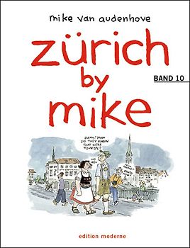 Zürich by Mike / Zürich by Mike 10
