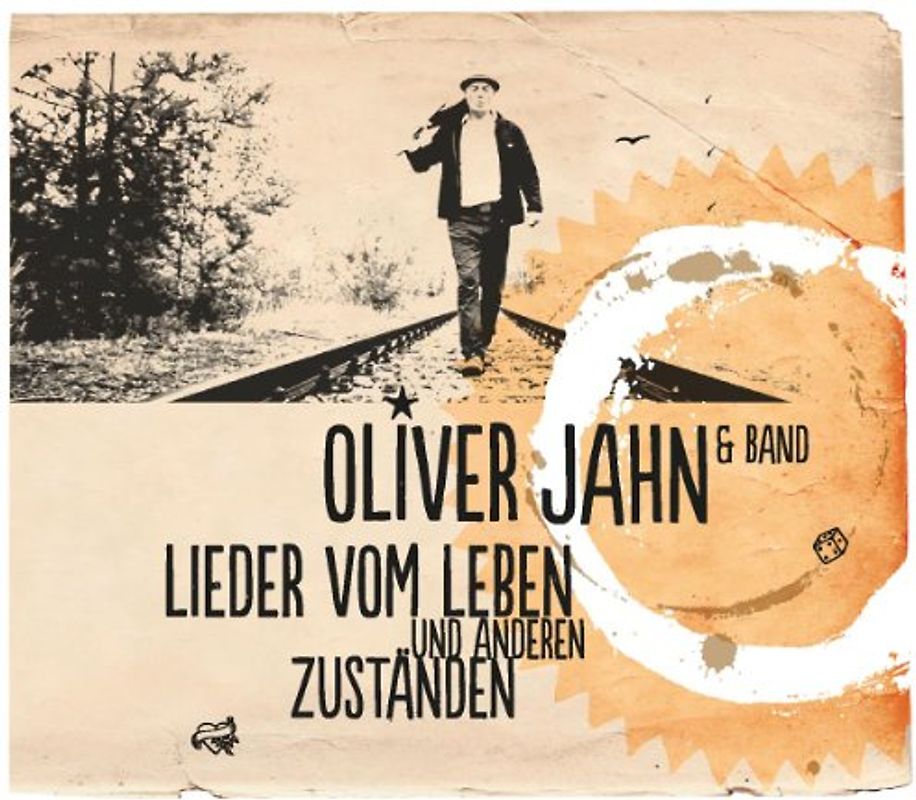 Jahn,Oliver & Band - Lieder Vom Leben und Anderen Zuständen