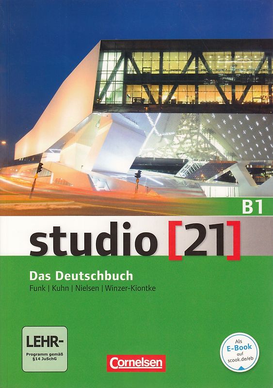 Studio [21] - Grundstufe - B1: Gesamtband