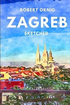 Zagreb Sketched