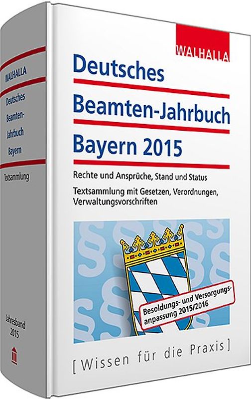 Deutsches Beamten-Jahrbuch Bayern Jahresband 2015