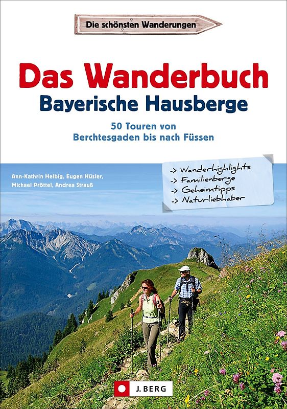Das Wanderbuch Bayerische Hausberge