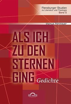 Als ich zu den Sternen ging