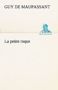 La petite roque