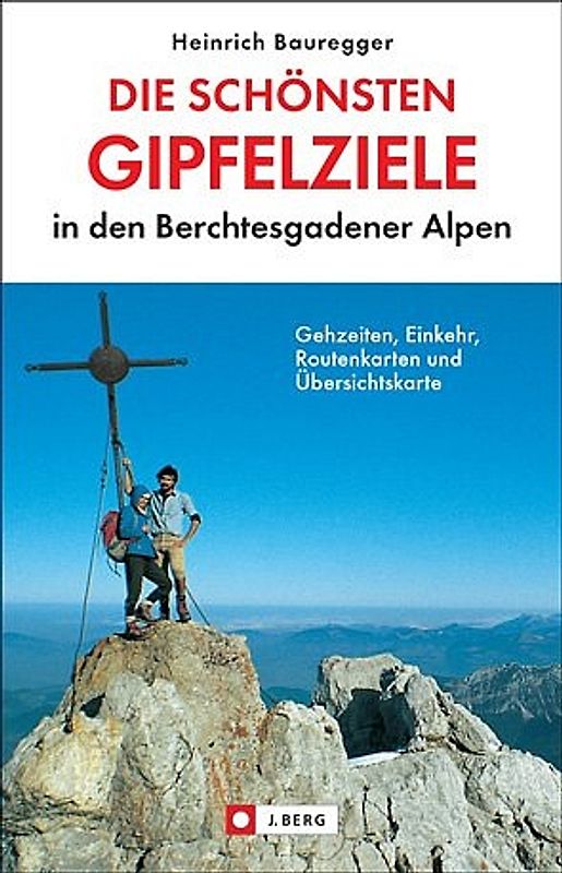 Die schönsten Gipfelziele in den Berchtesgadener Alpen