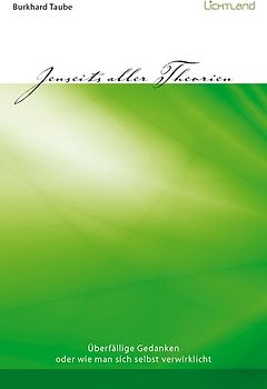 Jenseits aller Theorien
