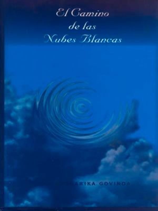 El Camino de Las Nubes Blancas