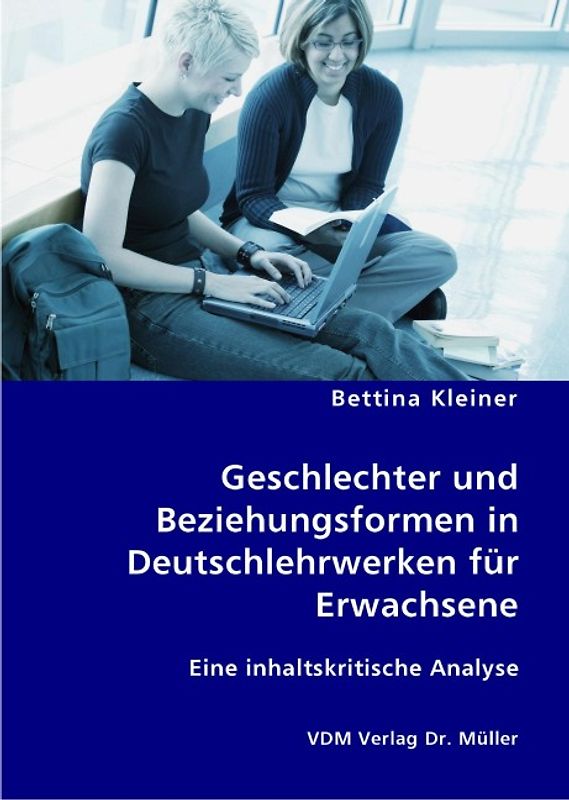 Geschlechter und Beziehungsformen in Deutschlehrwerken für Erwachsene