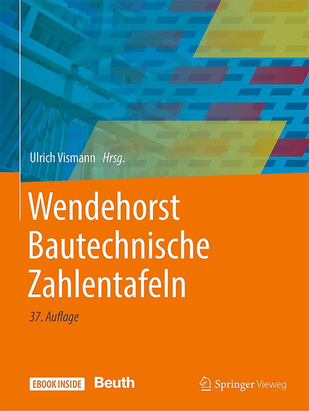 Wendehorst Bautechnische Zahlentafeln