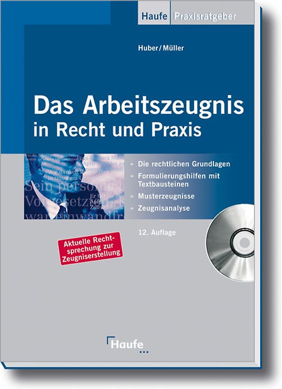 Das Arbeitszeugnis in Recht und Praxis