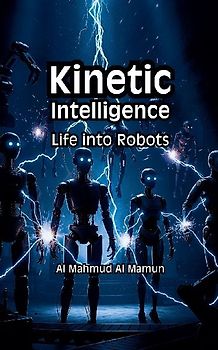 Kinetic Intelligence