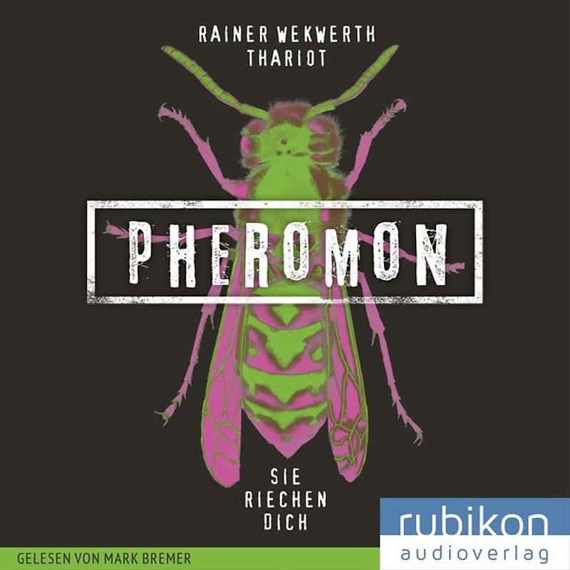 Pheromon 1: Sie riechen dich