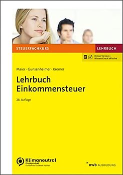 Lehrbuch Einkommensteuer (Steuerfachkurs)