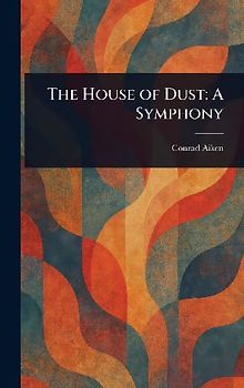 The House of Dust