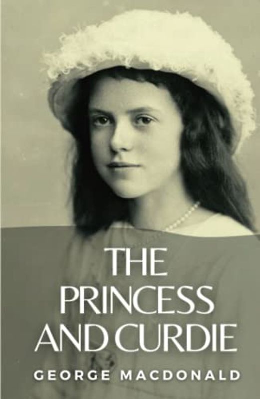 The Princess and Curdie: (Annotated)