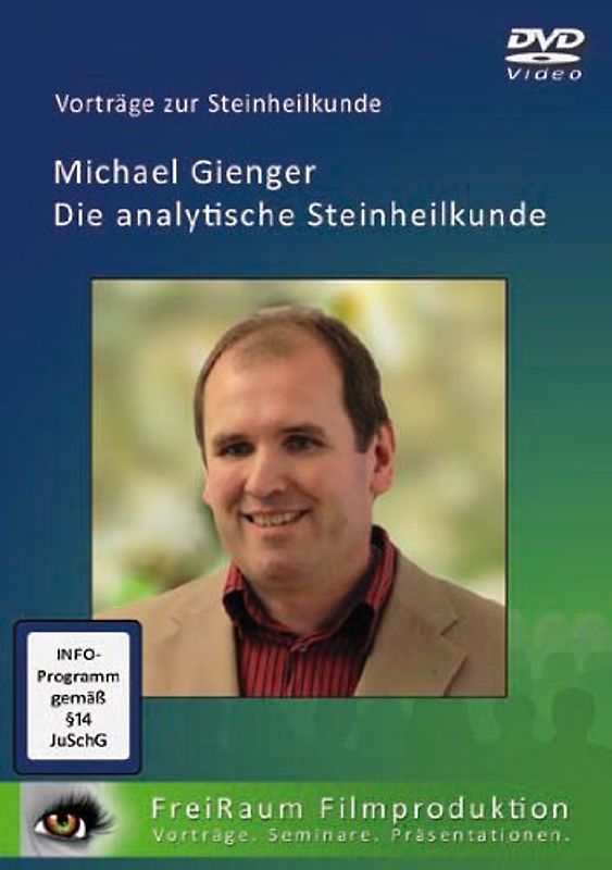 Die analytische Steinheilkunde - Originalvortrag von Michael Gienger (DVD) DVD