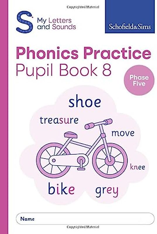 My Letters and Sounds Phonics Practice Pupil Book 8