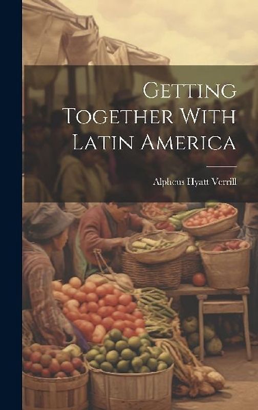 Getting Together With Latin America