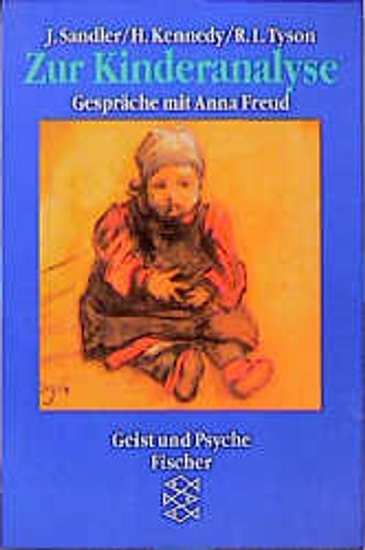 Zur Kinderanalyse. Gespräche mit Anna Freud