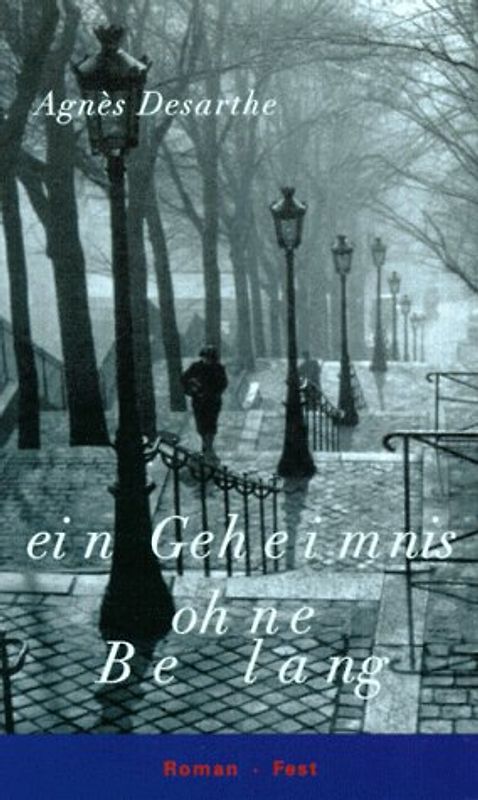 Ein Geheimnis ohne Belang