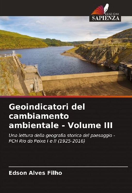Geoindicatori del cambiamento ambientale - Volume III