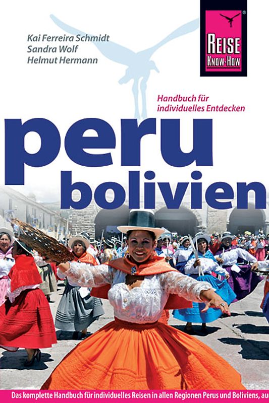 Peru, Bolivien